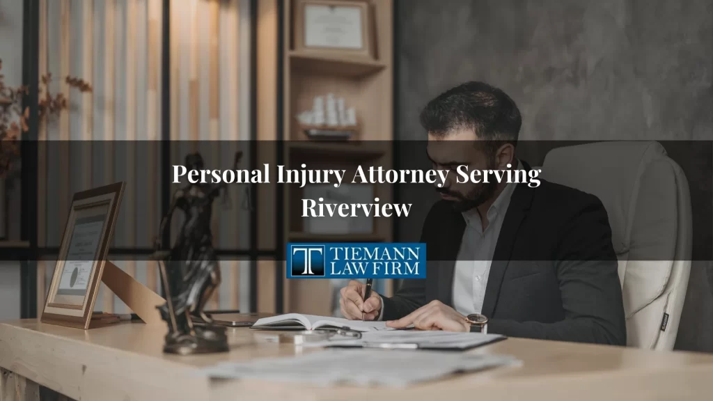 Personal Injury Attorney Serving Riverview
