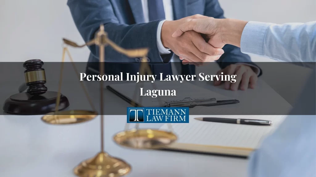Personal Injury Lawyer Serving Laguna