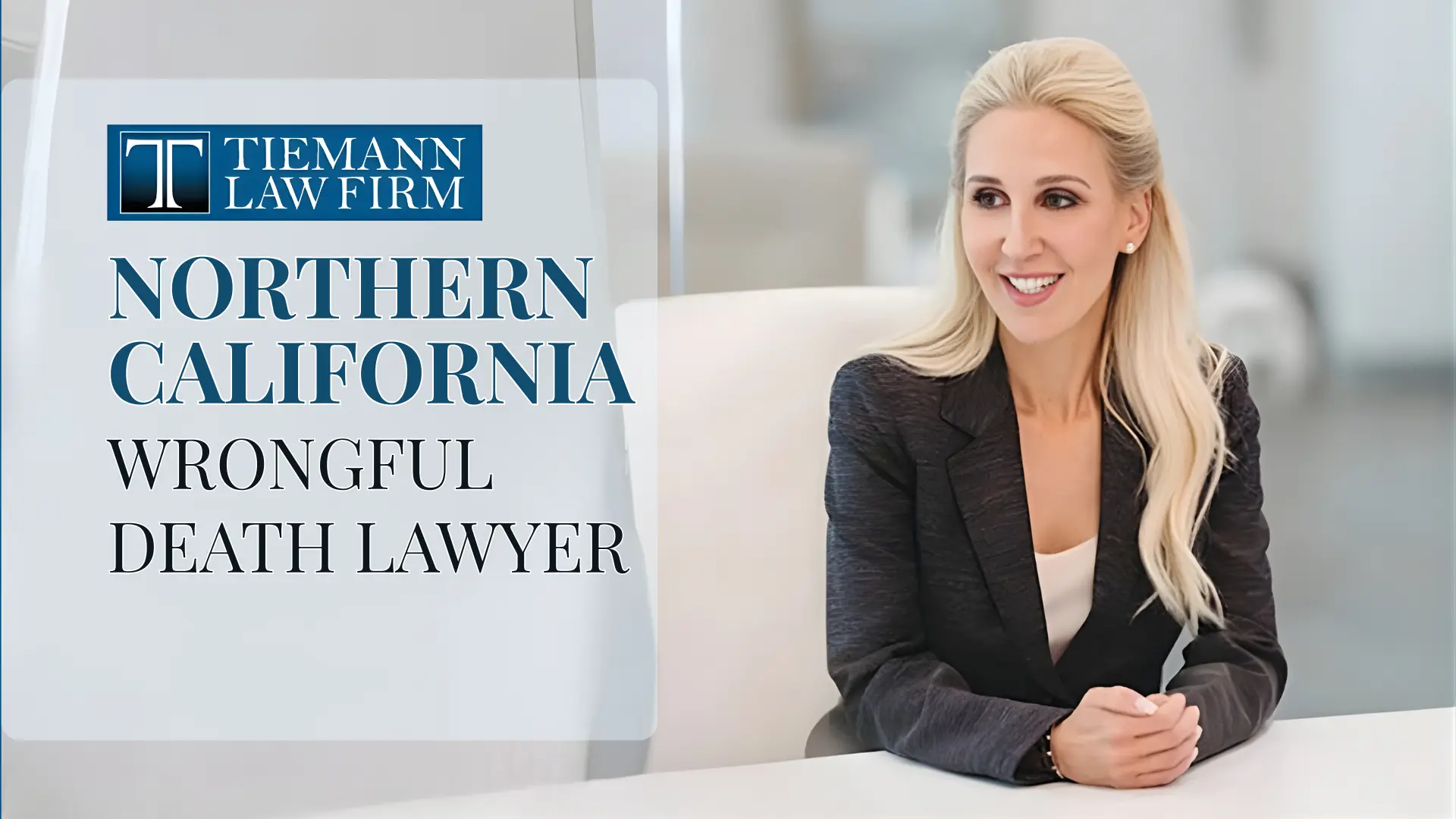 Wrongful Death Lawyer Northern California