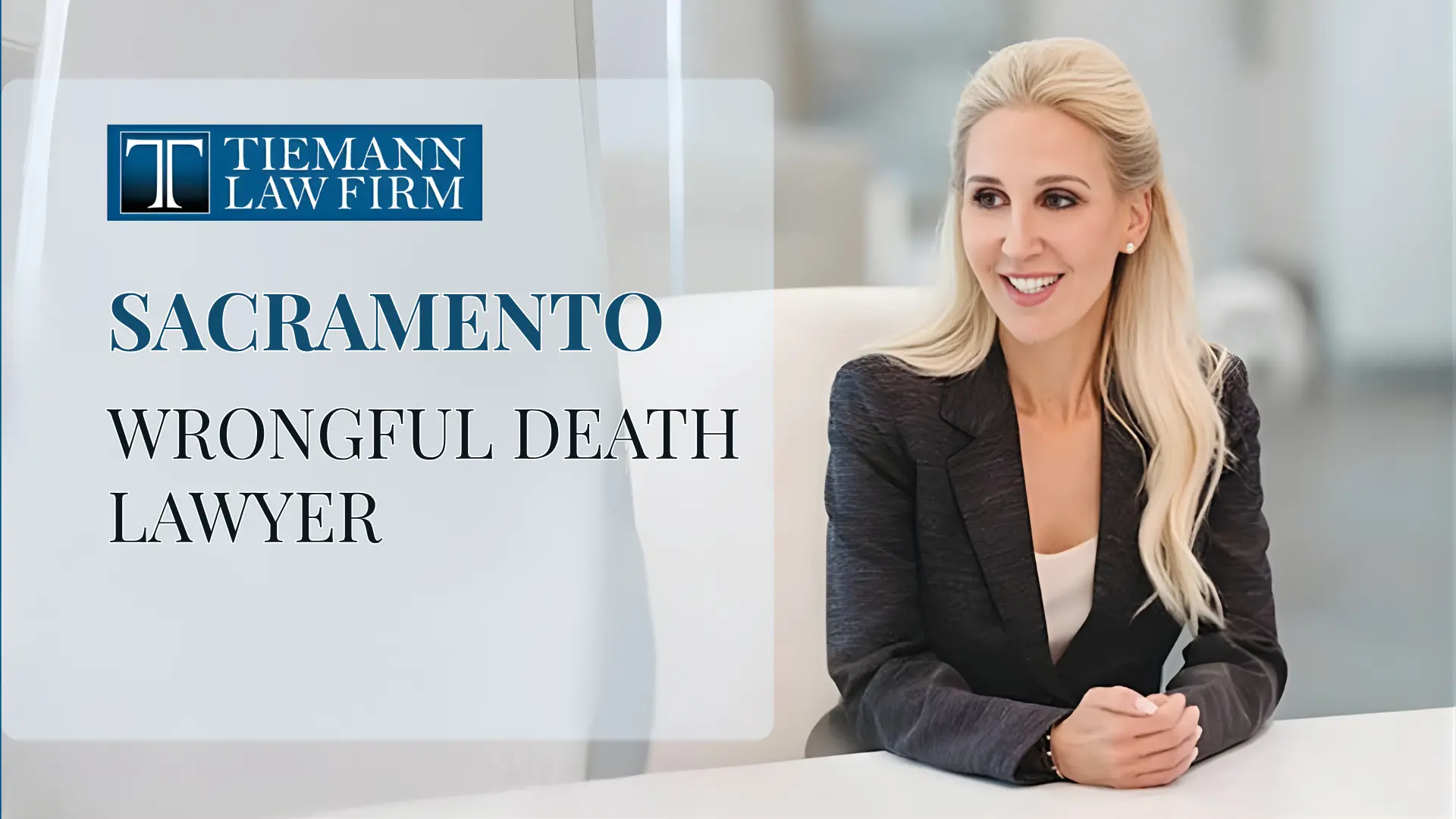 Wrongful Death Lawyer Sacramento